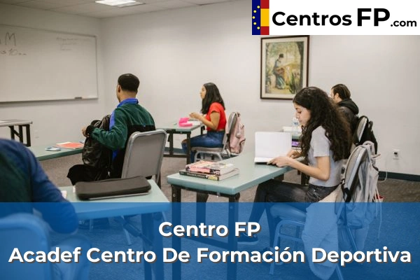 Centro FP Acadef Centro De Formación Deportiva