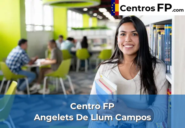 Centro FP Angelets De Llum Campos