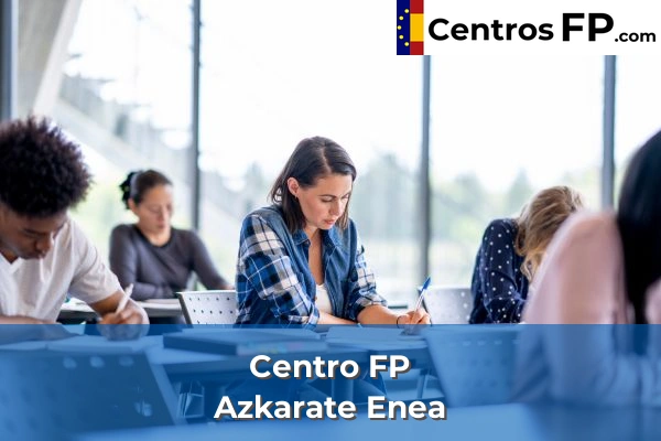 Centro FP Sagrado Corazon 60 Centro FP Azkarate Enea