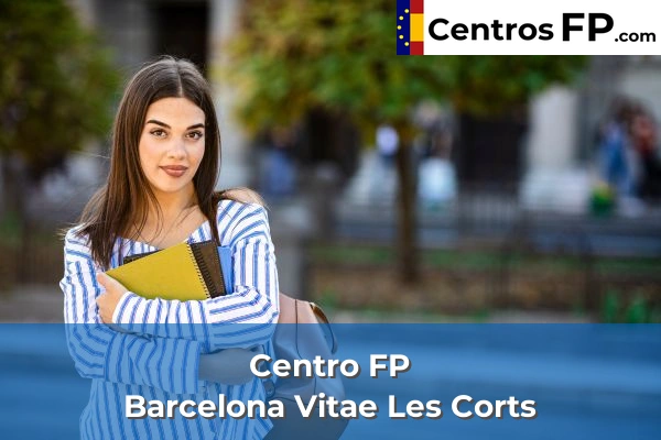 Centro FP Barcelona Vitae Les Corts