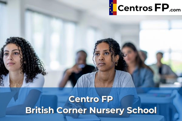 Centro FP La Merced 55 Centro FP British Corner Nursery School