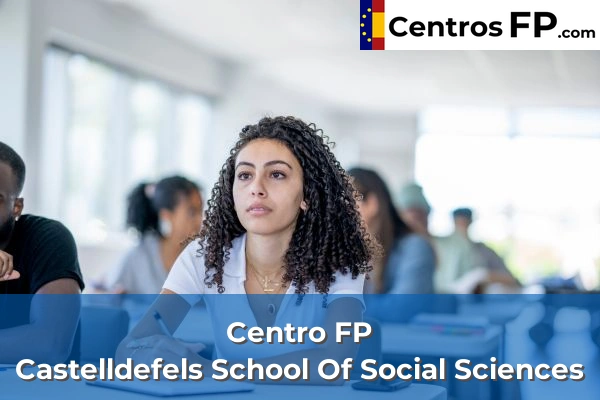 Centro FP Granés 116 Centro FP Castelldefels School Of Social Sciences