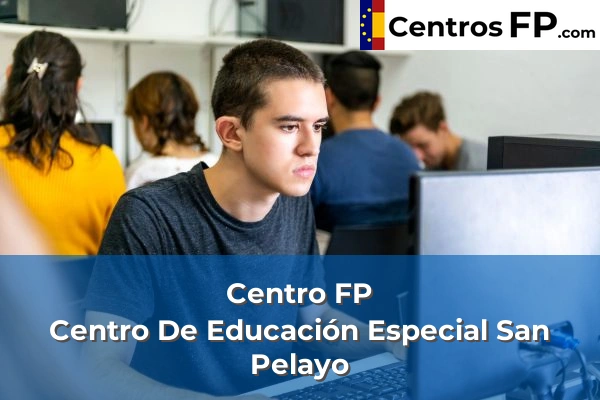 Centro FP Centro De Educación Especial San Pelayo 1 centro fp centro fp de educacion especial san pelayo img