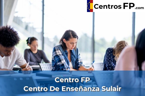 Centros FP en Málaga 71 Centro FP Centro De Enseñanza Sulair