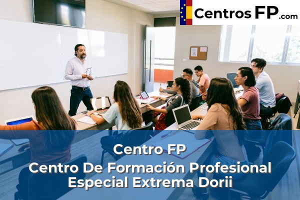 Centro FP Centro De Formación Profesional Especial Extrema Dorii