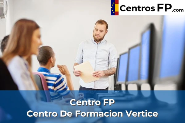 Centro FP El Principe 55 Centro FP Centro De Formacion Vertice