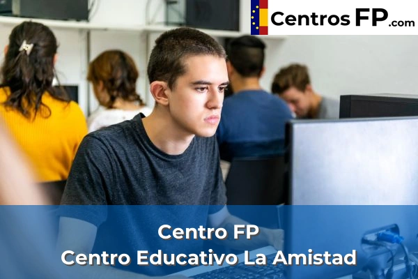 Centro FP Leo Kanner 204 Centro FP Centro Educativo La Amistad