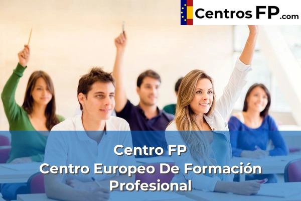Centro FP Centro Europeo De Formación Profesional