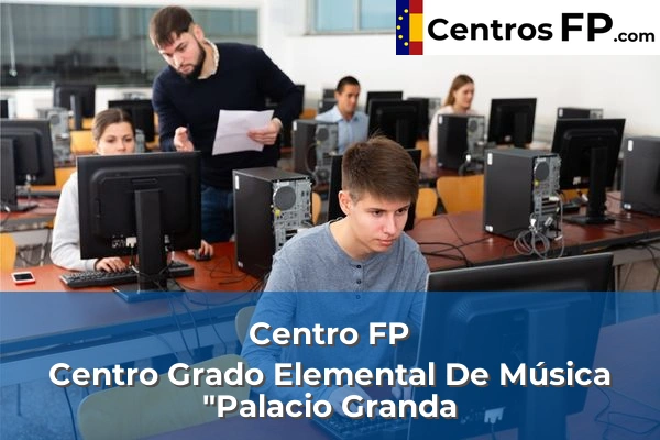 Centro FP Col. "Meres" 76 Centro FP Centro Grado Elemental De Música "Palacio Granda