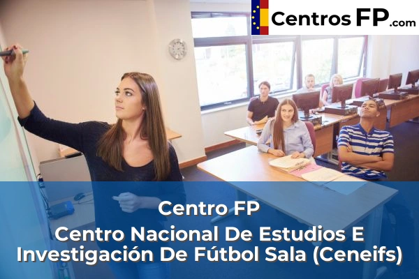 Centro FP Nanyland Hispanidad 81 Centro FP Centro Nacional De Estudios E Investigación De Fútbol Sala (Ceneifs)