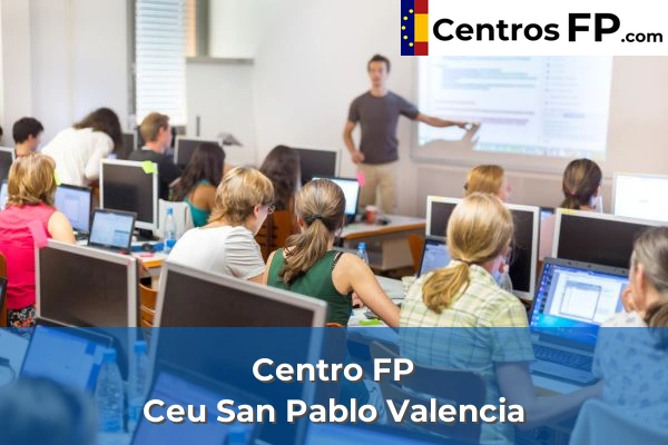 Centros FP en Manises 3 Centro FP Ceu San Pablo Valencia