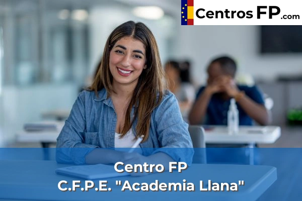 Centro FP Col. "Santo Tomás" 60 Centro FP C.F.P.E. "Academia Llana"