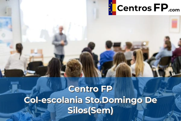 Centros FP en Móstoles 31 Centro FP Col-escolania Sto.Domingo De Silos(Sem)