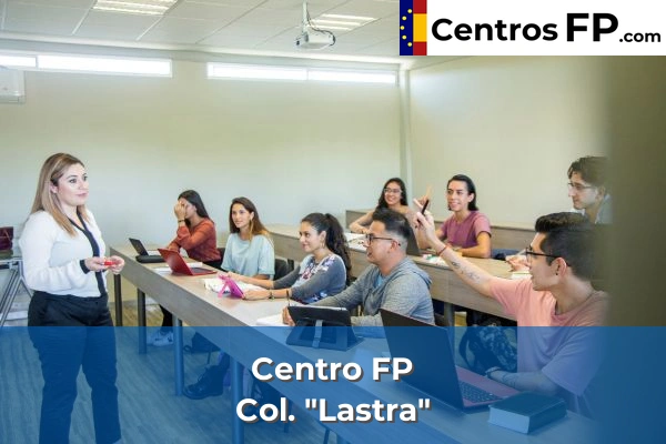 Centro FP Col. "Meres" 80 Centro FP Col. "Lastra"