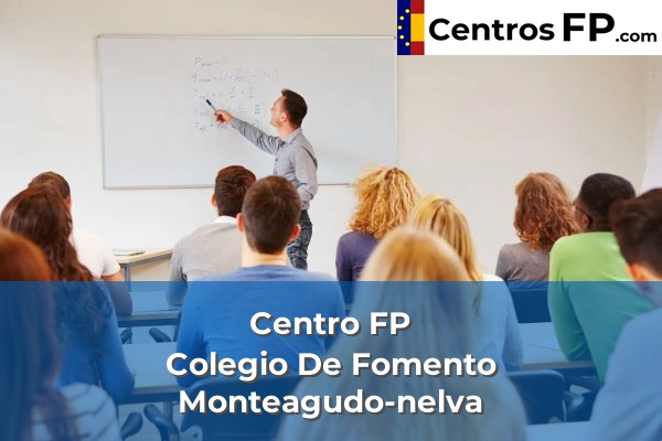 Centro FP Colegio De Fomento Monteagudo-nelva