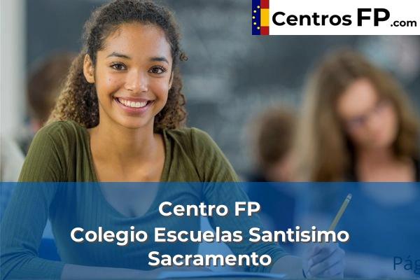 Centro FP Colegio Escuelas Santisimo Sacramento