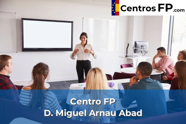 Centro FP D. Miguel Arnau Abad