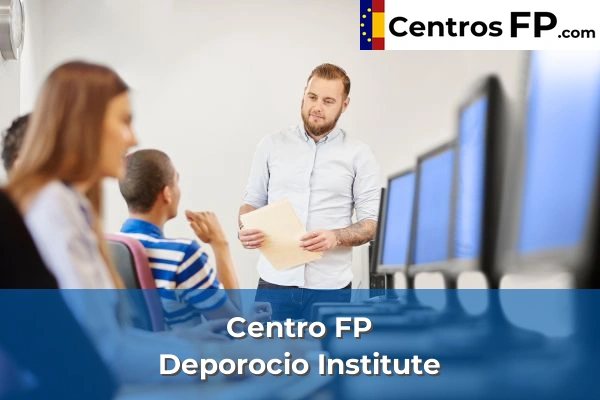 Centro FP Liceo Sagrado Corazón 58 Centro FP Deporocio Institute