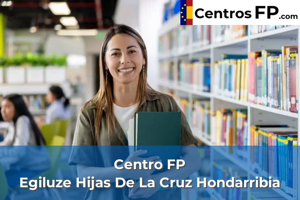Centro FP Sagrado Corazon 71 Centro FP Egiluze Hijas De La Cruz Hondarribia