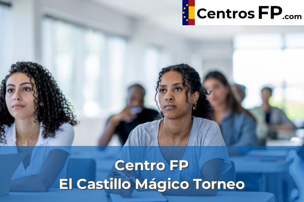 Centro FP El Castillo Mágico Torneo