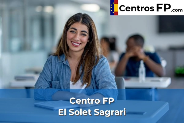Centro FP El Solet Sagrari