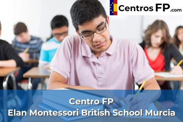 Centro FP Elan Montessori British School Murcia