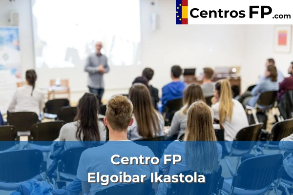 Centro FP Sagrado Corazon 73 Centro FP Elgoibar Ikastola