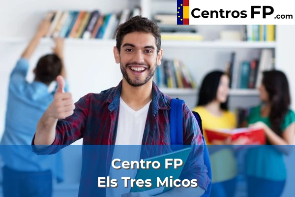 Centro FP Els Tres Micos