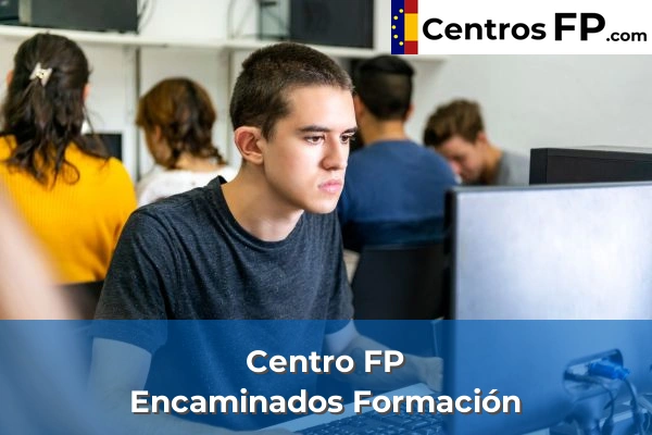Centro FP Jaén Montessori 54 Centro FP Encaminados Formación