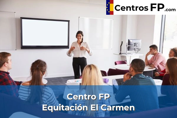 Centro FP Equitación El Carmen