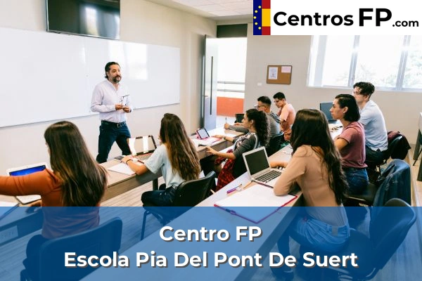 Centro FP Escola Pia Del Pont De Suert 1 centro fp escola pia del pont de suert img