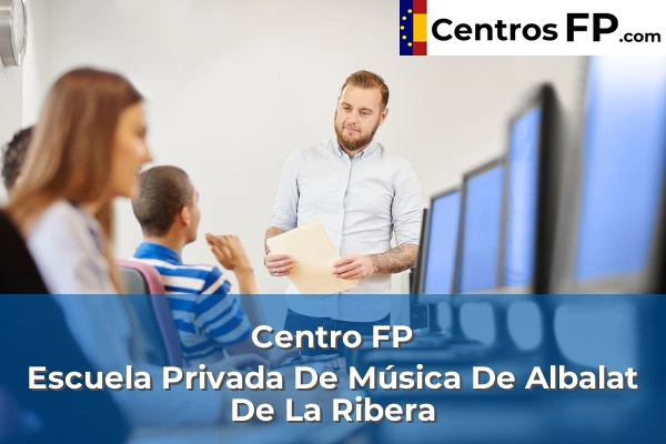 Centro FP Escuela Privada De Música De Albalat De La Ribera 1 centro fp escuela privada de musica de albalat de la ribera img