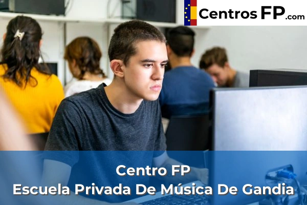 Centro FP Centro Estudios Musicales Massanassa 168 Centro FP Escuela Privada De Música De Gandia