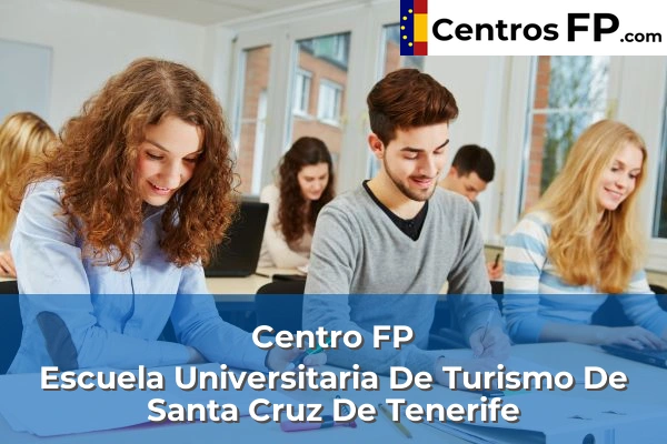 Centro FP Escuela Universitaria De Turismo De Santa Cruz De Tenerife
