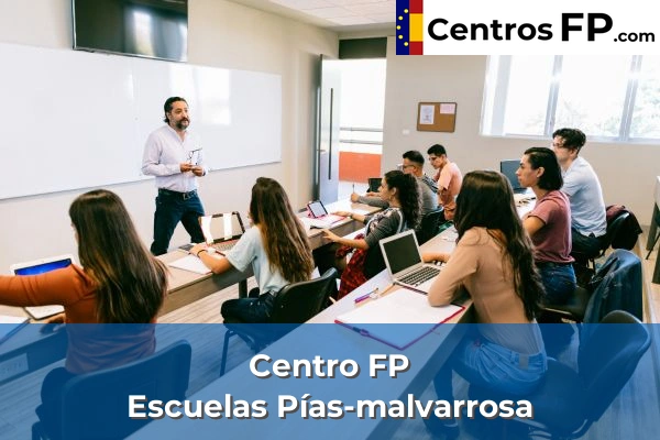 Centro FP Escuelas Pías-malvarrosa