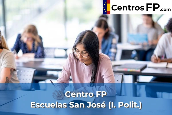 Centro FP Escuelas San José (I. Polit.)
