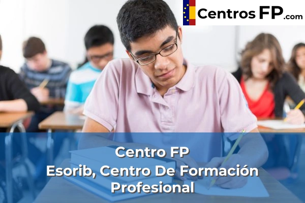 Centro FP Esorib, Centro De Formación Profesional