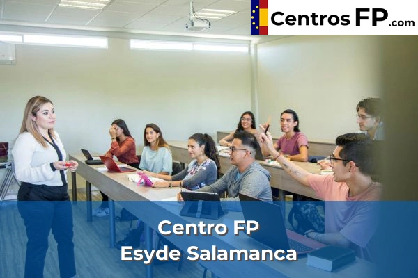 Centro FP Esaum 65 Centro FP Esyde Salamanca