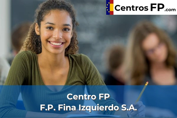 Centro FP Sol, Solet 57 Centro FP F.P. Fina Izquierdo S.A.