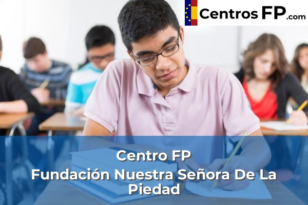 Centro FP Fundación Nuestra Señora De La Piedad