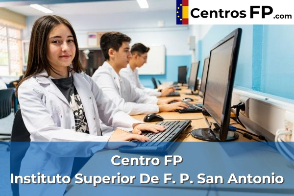 Centro FP Instituto Superior De F. P. San Antonio