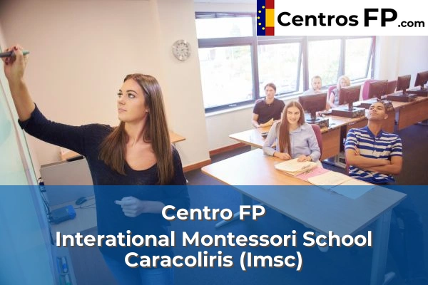 Centros FP en Málaga 182 Centro FP Interational Montessori School Caracoliris (Imsc)