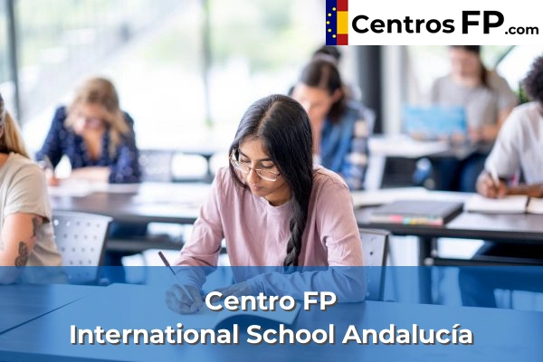 Centro FP Cbs, The British School Of Seville 53 Centro FP International School Andalucía