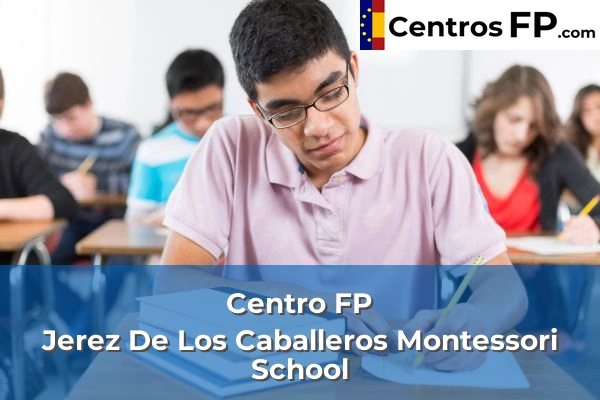 Centro FP Ramon Izquierdo 68 Centro FP Jerez De Los Caballeros Montessori School