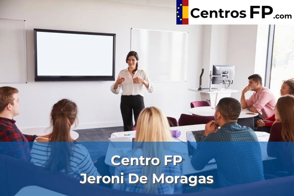 Centro FP Jeroni De Moragas