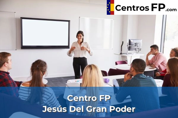 Centro FP Jesús Del Gran Poder
