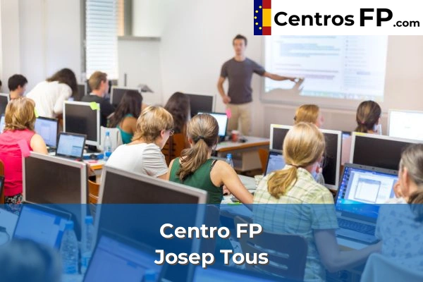 Centro FP Fep Mare De Déu De La Salut 81 Centro FP Josep Tous