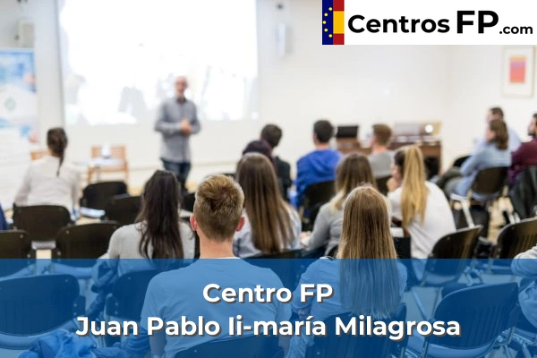 Centro FP Dxt El Puerto 65 Centro FP Juan Pablo Ii-maría Milagrosa