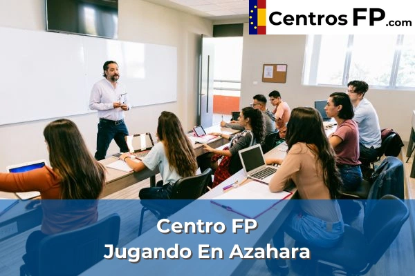 Centro FP Jugando En Azahara