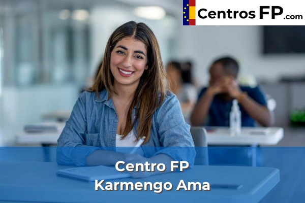 Centro FP Centro De Promocion De La Mujer-centro 113 Centro FP Karmengo Ama